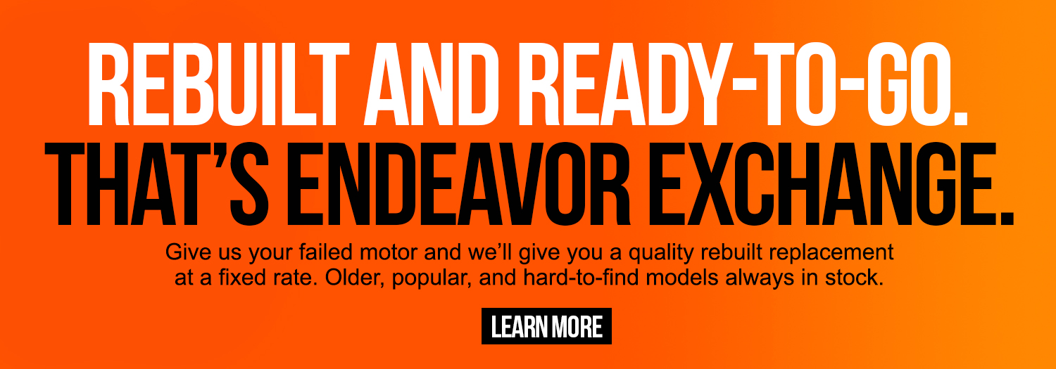 Rebuilt and Ready-to-Go.  That's Endeavor Exchange.